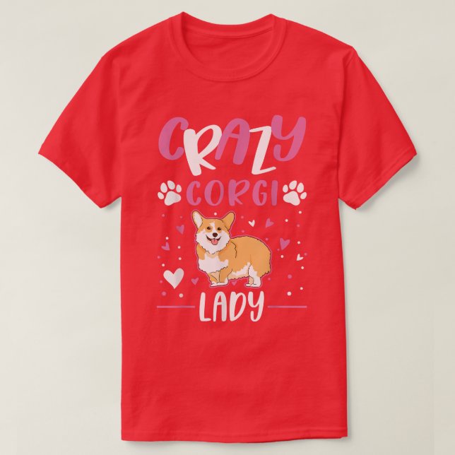 Camiseta Crazy Corgi Lady Corgi Chica -687 (Diseño del anverso)