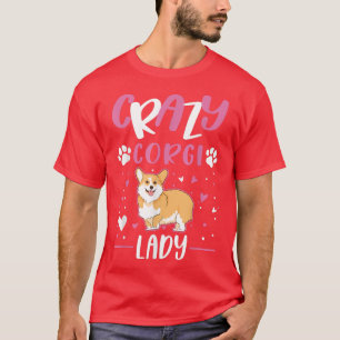 Camiseta Crazy Corgi Lady Corgi Chica -687