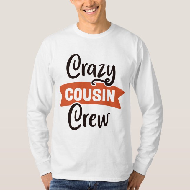 Camiseta Crazy Cousin Crew (Anverso)