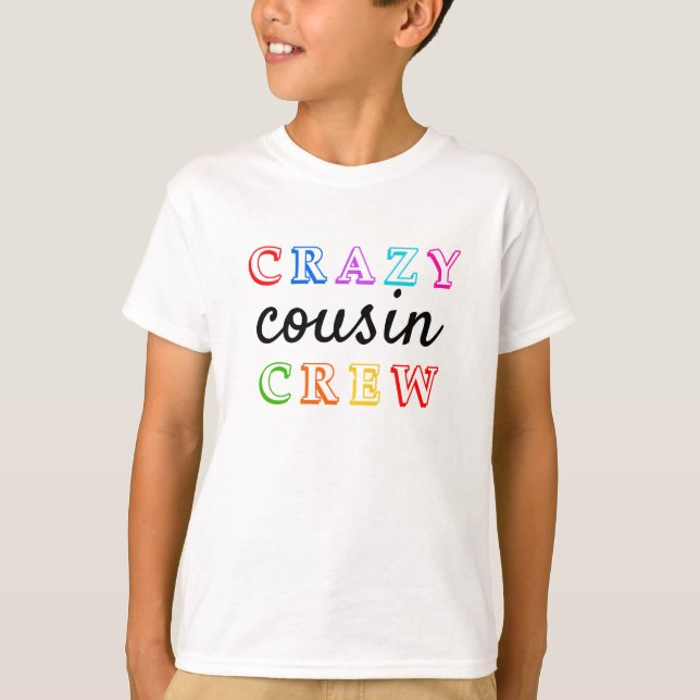 CAMISETA CRAZY COUSIN CREW (Anverso)