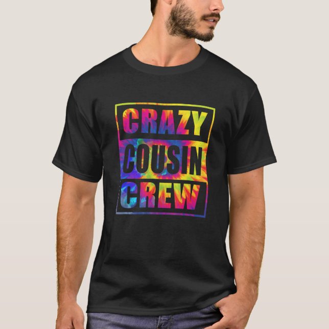 Camiseta Crazy Cousin Crew  Cousin Squad Matching Tie Dye (Anverso)