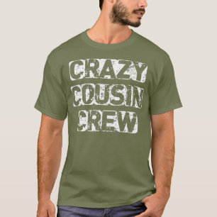 Camiseta Crazy Cousin Crew Funny Cousin Squad Cumpleaños