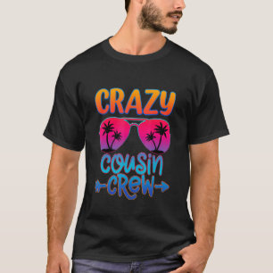 Camiseta Crazy Cousin Crew Vacaciones Gafas de sol Familia