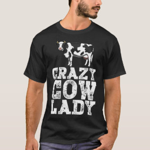 Camiseta Crazy Cow Lady Dairy Farmer Gracioso Granja Animal
