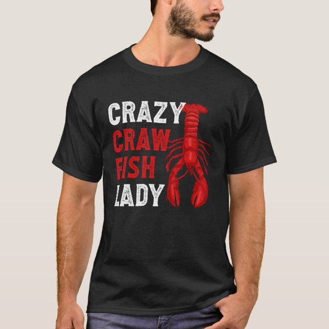 Camiseta Crazy Crawfish Lady Crayfish (Anverso)