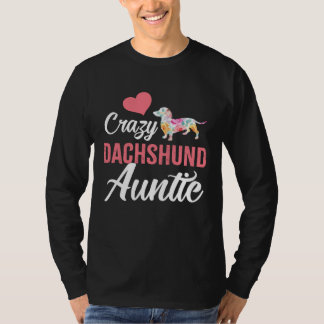 Camiseta Crazy Dachshund Auntie  Dog Auntie