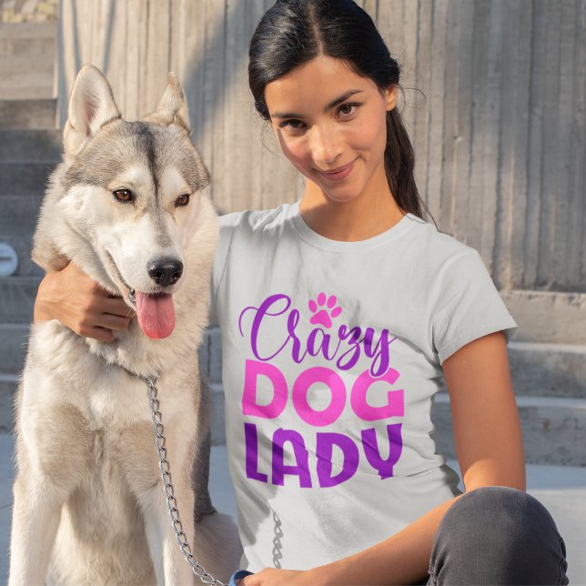 Camiseta Crazy Dog Lady Funny Dog Lover (Subido por el creador)
