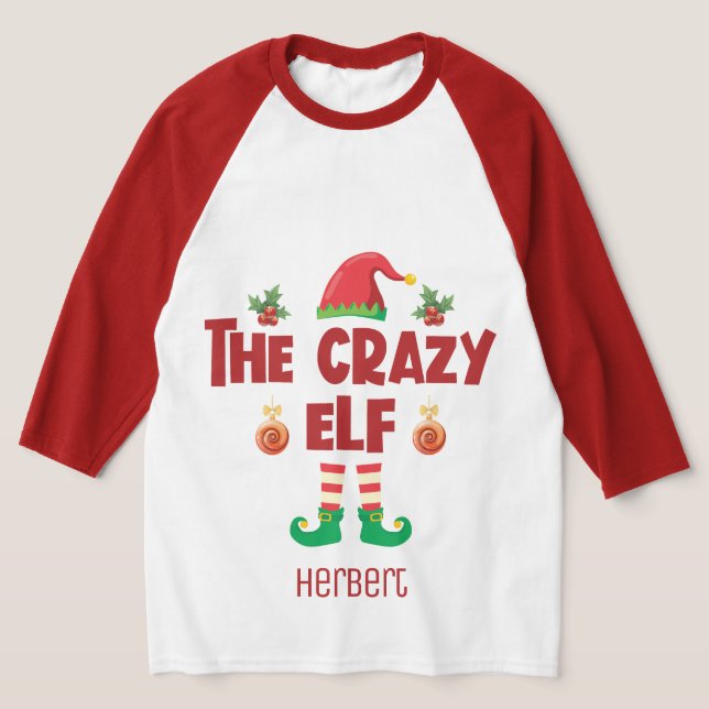 Camiseta Crazy elf navidad que coincide con el nombre del e (Distribución)