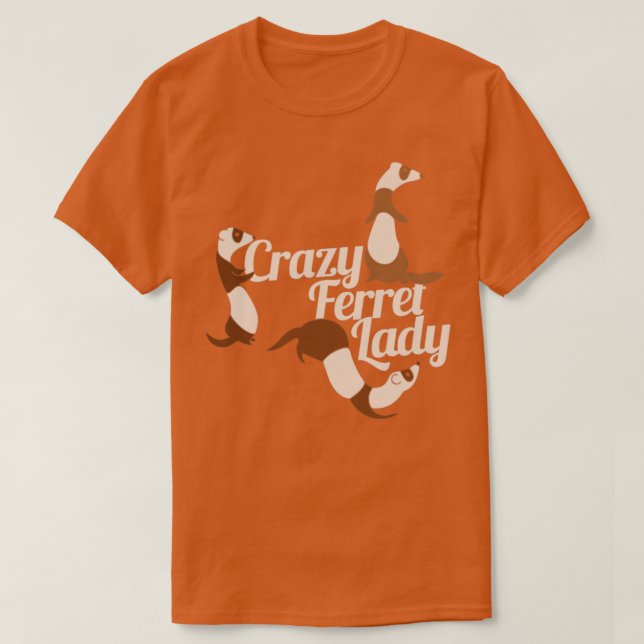 Camiseta Crazy Ferret Lady (Diseño del anverso)