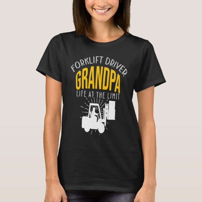 Camiseta Crazy Forklift Driver Grandpa Accessories (Anverso)