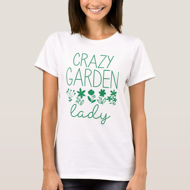 Camiseta Crazy Garden Lady (Anverso)
