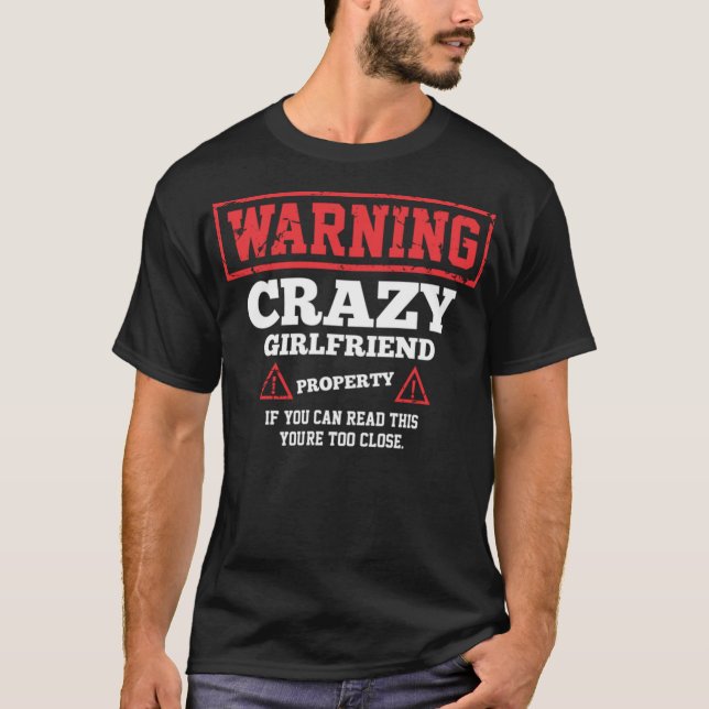Camiseta Crazy Girlfriend Propiedad Funny Día de San Valent (Anverso)
