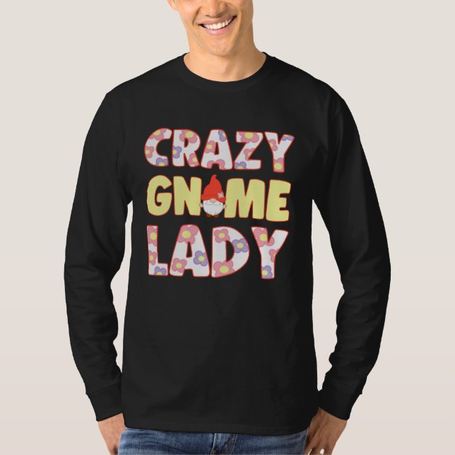 Camiseta Crazy Gnome Lady With Elf Garden Miniature (Anverso)