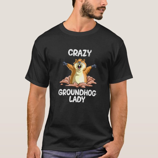 Camiseta Crazy GroundHog Day Lady Predicando sombra (Anverso)