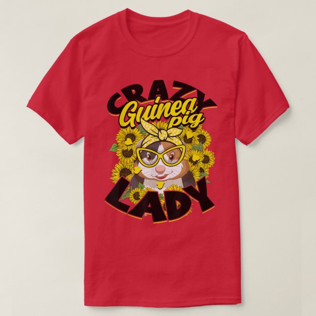 Camiseta Crazy Guinea Pig Lady Rodent Pet Owner Sunflower G (Diseño del anverso)