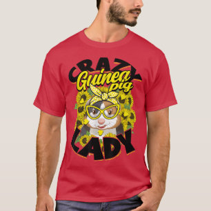 Camiseta Crazy Guinea Pig Lady Rodent Pet Owner Sunflower G