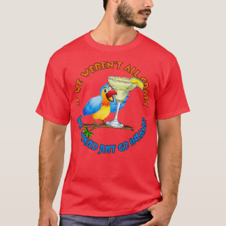 Camiseta Crazy Insane Parrot