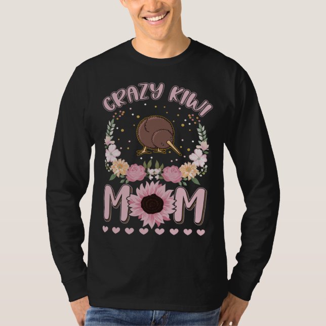 Camiseta Crazy Kiwi Mom Kiwi Bird Girl (Anverso)