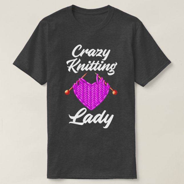Camiseta Crazy Knitting Lady Funny Knitt (Diseño del anverso)