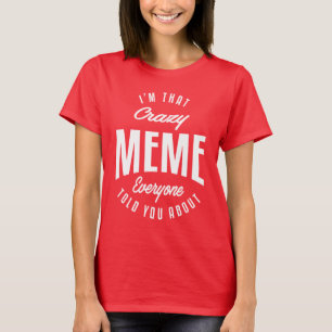 Camiseta Crazy Meme