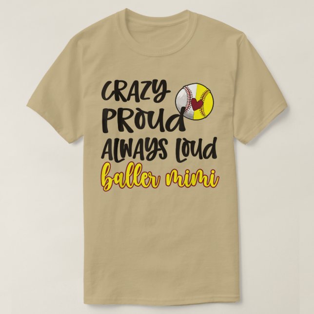 Camiseta Crazy Orgulloso Softball Baseball Mimi Grandma T-S (Diseño del anverso)