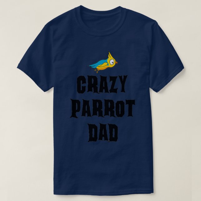 Camiseta Crazy Parrot Dad (Diseño del anverso)