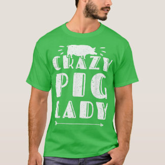 Camiseta Crazy Ping Lady Pig Lover Granja de animales