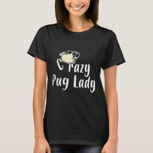 Camiseta Crazy Pug Lady Love Pug