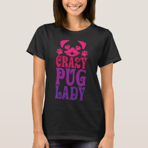 Camiseta Crazy Pug Lady Pink Classic T-Shirt 287