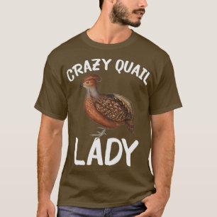 Camiseta Crazy Quail Lady