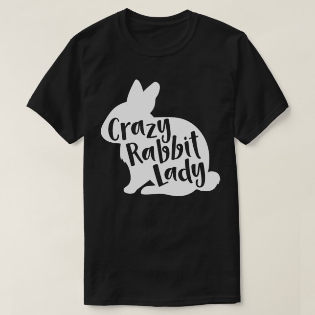 Camiseta Crazy Rabbit Lady  Funny Cute Bunny Lover Design P (Diseño del anverso)
