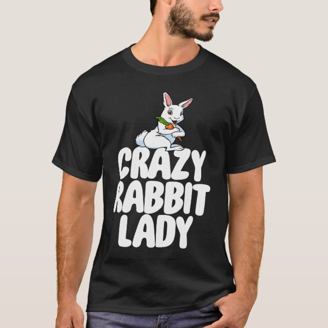 Camiseta Crazy Rabbit Lady  Women Crazy Bunny Lady (Anverso)