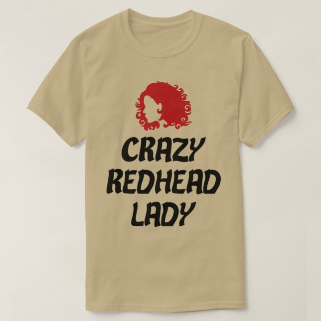 Camiseta Crazy Redhead Lady (Diseño del anverso)