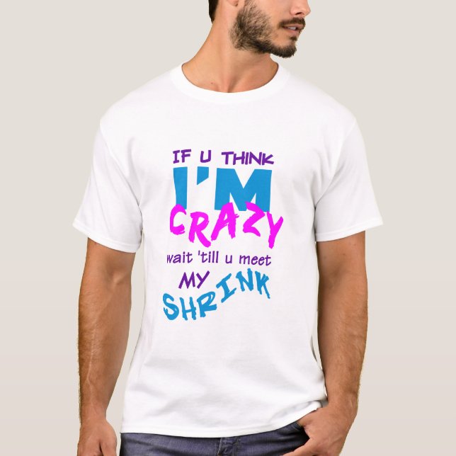 Camiseta Crazy Shrink T-shirt (Anverso)