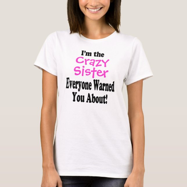 Camiseta Crazy Sister (Anverso)