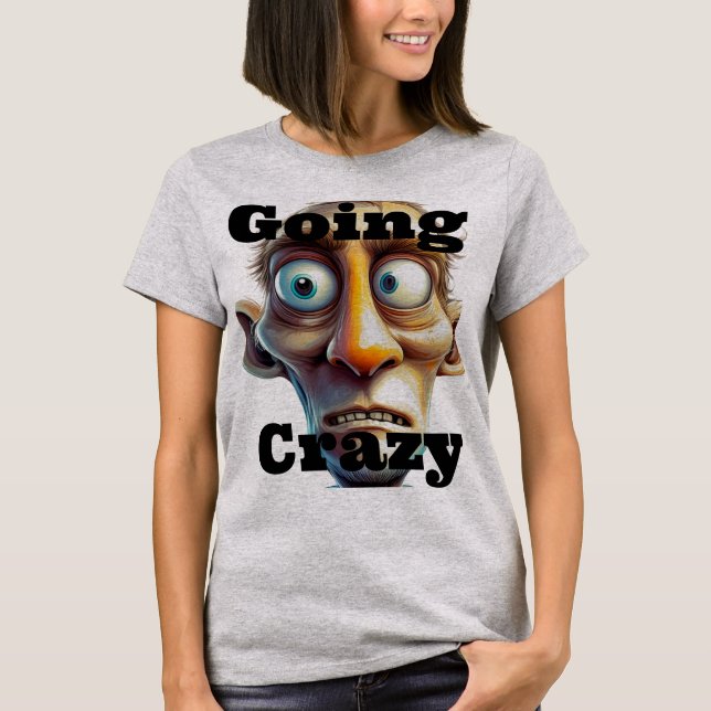 Camiseta Crazy T-Shirt (Anverso)
