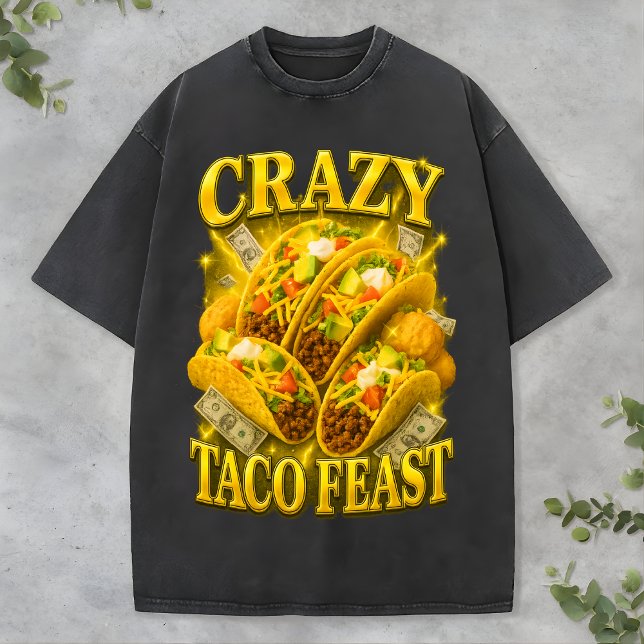 Camiseta Crazy Taco Feast Tee Retro Funny Lover Bootleg dog (Subido por el creador)