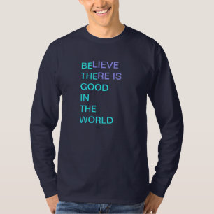 Camiseta Crea allí es BUENO EN EL MUNDO