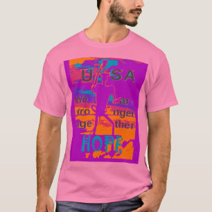 Camiseta Crea tu propia esperanza en Estados Unidos Somos m