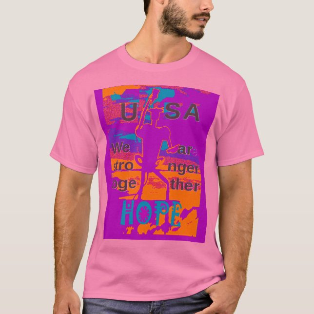 Camiseta Crea tu propia esperanza en Estados Unidos Somos m (Anverso)