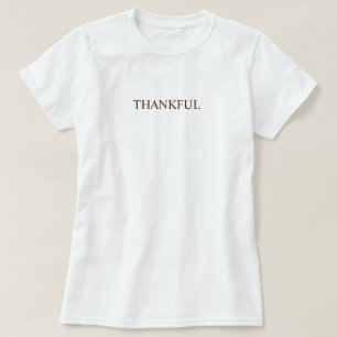 Camiseta Crea Tu Propia Tipografía Simple Agradecida Marrón