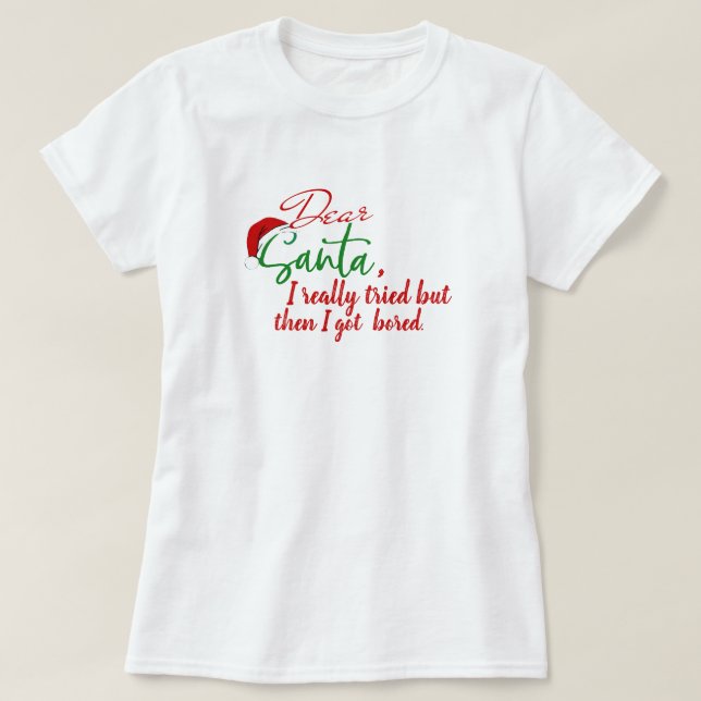 Camiseta Crea tu propio Estimado Papá Noel, Navidades diver (Diseño del anverso)