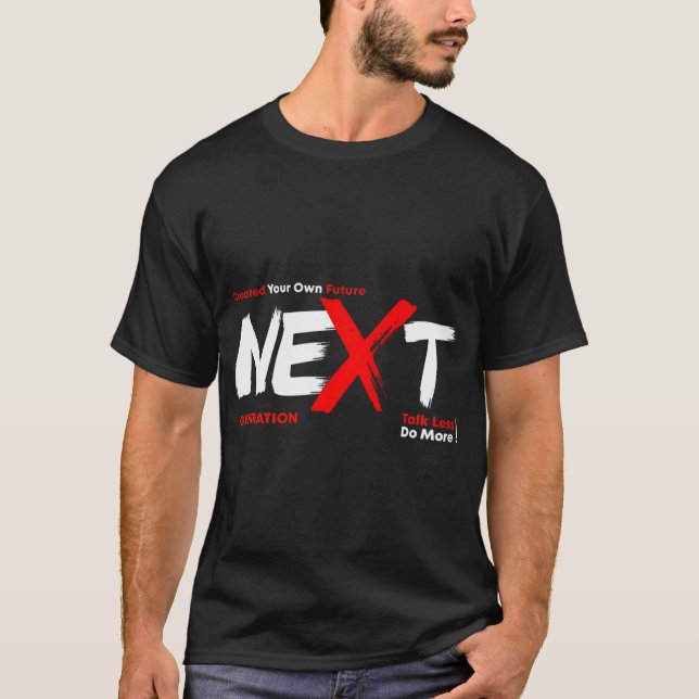 Camiseta Crea Tu Propio Futuro Próxima Generación (Anverso)