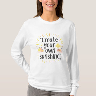 Camiseta Crea tu propio sol – Acuarela motivacional