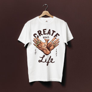 Camiseta Crea tu vida con manos de gángsters