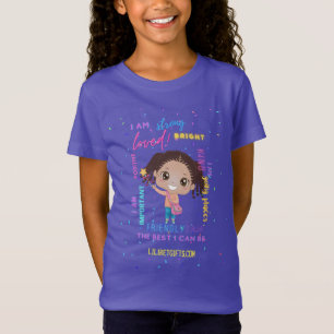 Camiseta Crea tus propias afirmaciones positivas de chica I