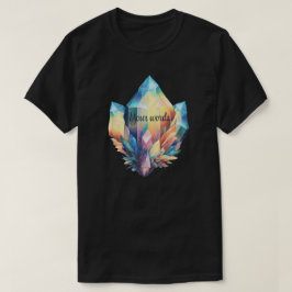 Camiseta Crea tus propios cristales de arcoíris