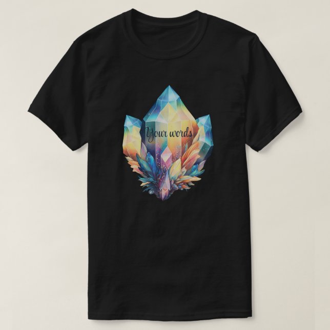 Camiseta Crea tus propios cristales de arcoíris (Diseño del anverso)