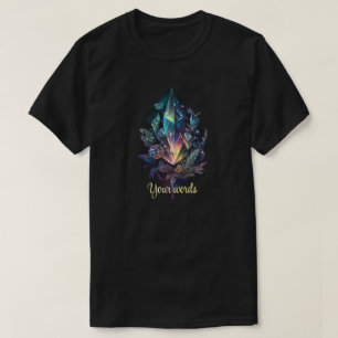 Camiseta Crea tus Propios Cristales Místicos