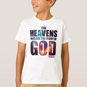 Camiseta Creación cristiana: Cielos declaran la gloria de D